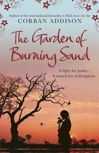 The Garden of Burning Sand (Paperback)