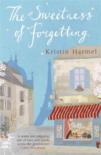 Cover of the book The Sweetness of Forgetting