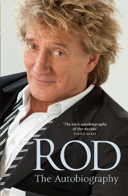 Rod: The Autobiography (Paperback)