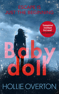 Baby Doll: The twisted Richard and Judy Book Club thriller (Hardback)