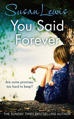 You Said Forever - The No Child of Mine Trilogy (Hardback)