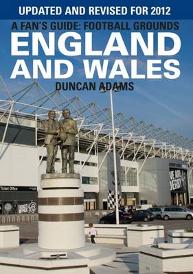 A Fan's Guide: Football Grounds England and Wales 2012 (Paperback)