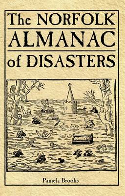The Norfolk Almanac of Disasters (Paperback)