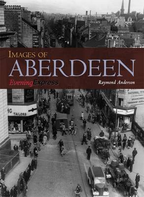 Images of Aberdeen (Paperback)