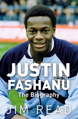 Justin Fashanu the Biography (Paperback)