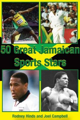 50 Great Jamaican Sports Stars (Paperback)