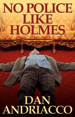 No Police Like Holmes (Paperback)