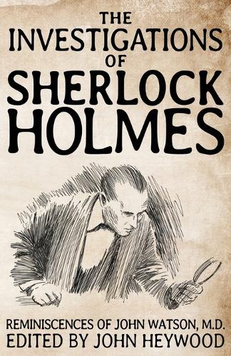 The Investigations of Sherlock Holmes (Paperback)