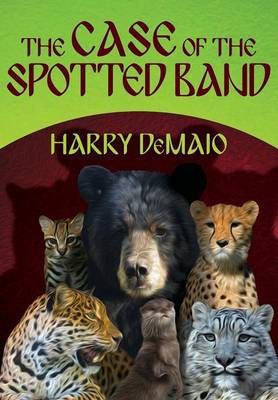 The Case of the Spotted Band: Octavius Bear: Book 2 (Paperback)
