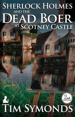 Sherlock Holmes and the Dead Boer at Scotney Castle (Paperback)