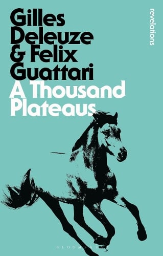 Cover of A Thousand Plateaus: Capitalism and Schizophrenia