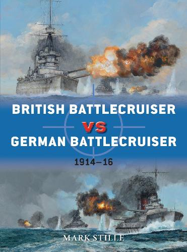 British Battlecruiser vs German Battlecruiser: 1914–16 - Duel (Paperback)
