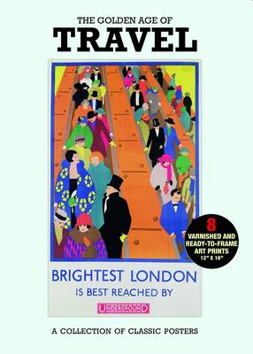 Poster Pack: The Golden Age of Travel: A Collection of Classic Posters (Poster)