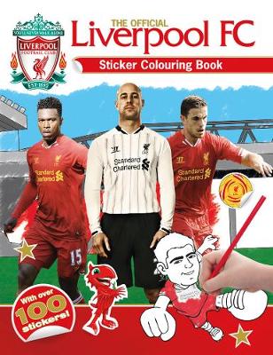 The Official Liverpool FC Sticker Colouring Book (Paperback)