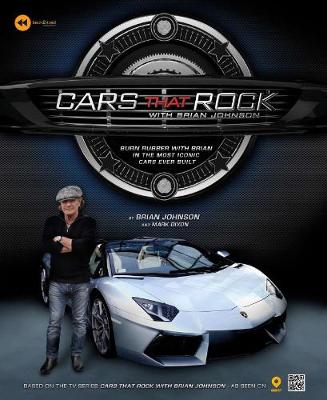 Cars that Rock with Brian Johnson (Hardback)