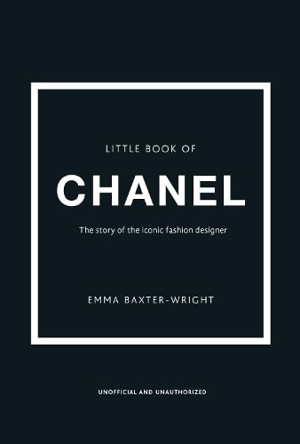 Little Book of Chanel - Little Book of Fashion (Hardback)