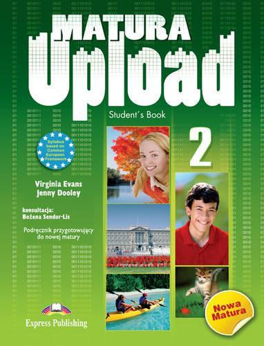 Matura Upload: Student's Book (POLAND) Level 2 (Paperback)