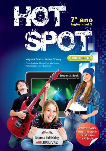Hot Spot 7ano: Student's Book (PORTUGAL) (Paperback)