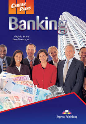 Career Paths Banking: Student's Book (International) (Paperback)
