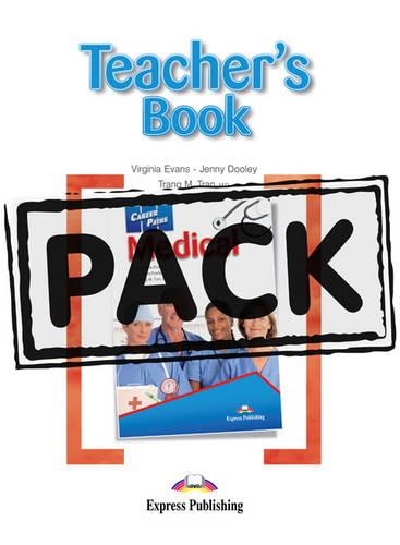 Career Paths - Medical: Teacher's Pack 2 (International)