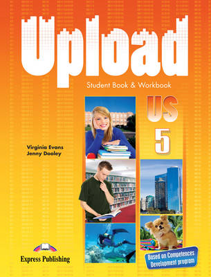Upload US 5: Student Book & Workbook (US) (Paperback)