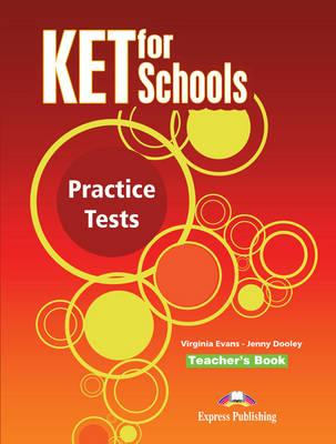 Ket for Schools Practice Tests: Teacher's Book (International) (Paperback)
