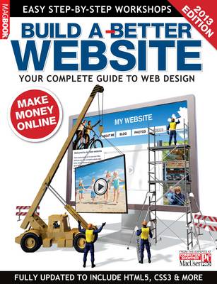 Build a Better Website 2013 (Paperback)