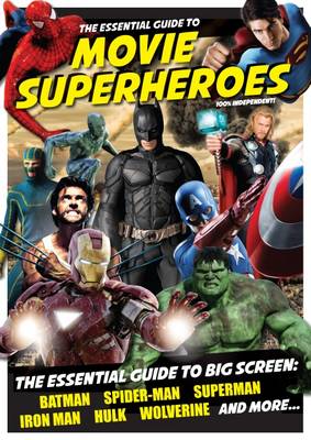 The Essential Guide to Movie Superheroes (Paperback)