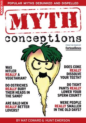 Fortean Times: Book of Mythconceptions (Paperback)