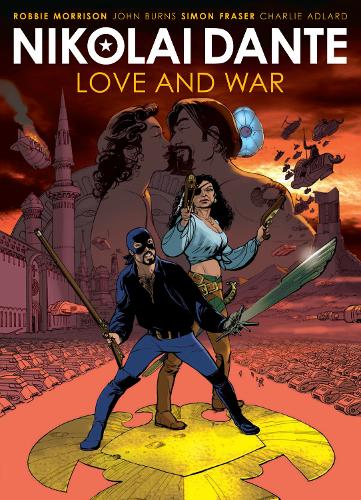 Nikolai Dante: Love and War - Nikolai Dante (Paperback)