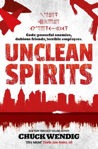 Unclean Spirits - Gods and Monsters (Paperback)