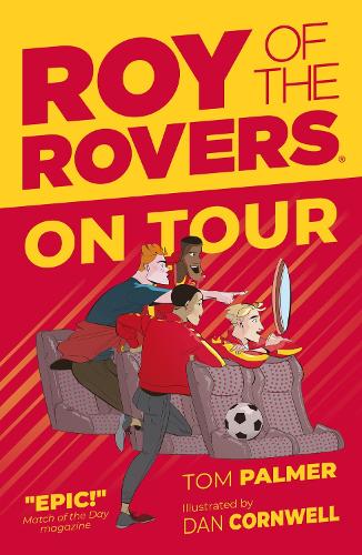 Roy of the Rovers: On Tour - A Roy of the Rovers Fiction Book (Paperback)