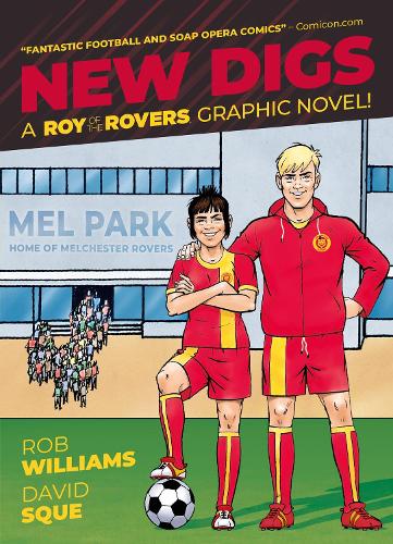 Roy of the Rovers: New Digs - A Roy of the Rovers Graphic Novel 7 (Paperback)