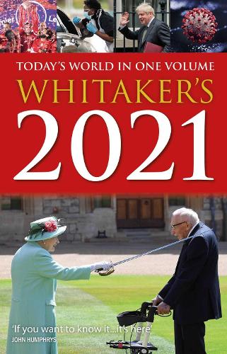 Whitaker's 2021: Today's World In One Volume - Whitaker's Almanack (Hardback)