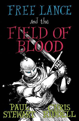 Free Lance and the Field of Blood (Paperback)