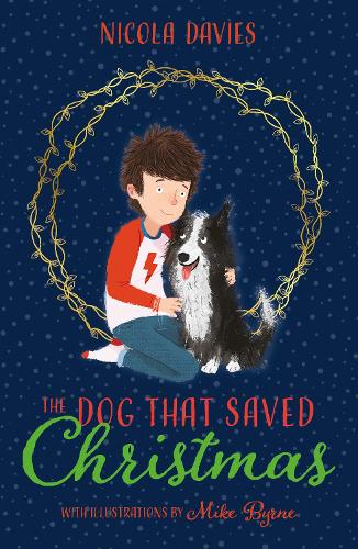 The Dog that Saved Christmas (Paperback)