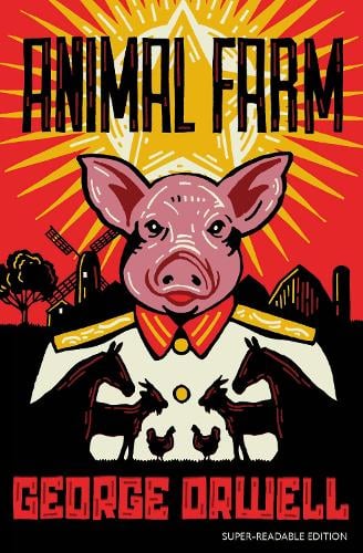 Animal Farm by George Orwell, David Wardle | Waterstones