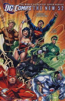DC Comics - The New 52 (Hardback)