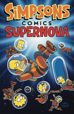 Simpsons Comics: Supernova (Paperback)