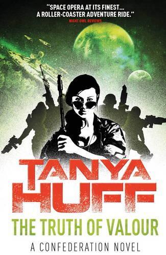 The Truth of Valour: A Confederation Novel (Paperback)