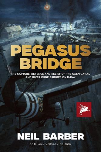 Sabrestorm Publishing Pegasus Bridge