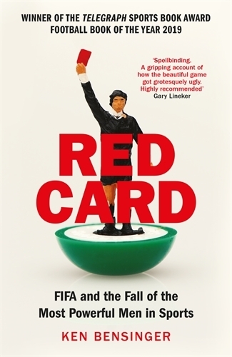 Red Card: FIFA and the Fall of the Most Powerful Men in Sports (Paperback)