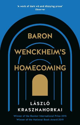 Baron Wenckheim's Homecoming (Paperback)