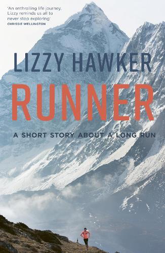Runner: A short story about a long run (Paperback)