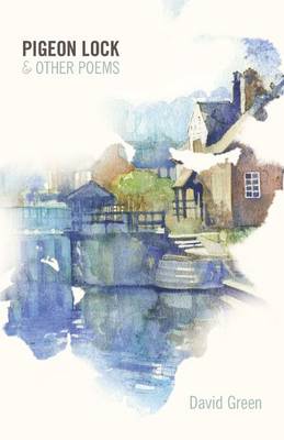 Pigeon Lock and Other Poems (Paperback)