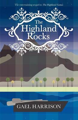 The Highland Rocks (Paperback)
