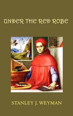 Under the Red Robe (Hardback)