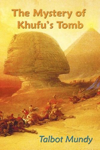 The Mystery of Khufu's Tomb (Paperback)