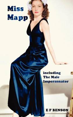 Miss Mapp Including The Male Impersonator (Hardback)