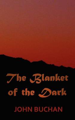 The Blanket of the Dark (Hardback)
